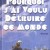 pourquoi_jaurais_voulu