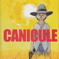 CANICULE (Vautrin/Baru) CANICULE (Vautrin/Baru)