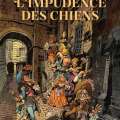 L’IMPUDENCE DES CHIENS (Ducoudray/Dumontheuil)