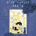 MEMOIRES D’UN GARCON AGITE (Zabus/Vernay)