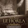 LE HORLA (les frères Brizzi, d’après de Maupassant)