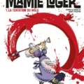 MAMIE LUGER 1. La Tentation du mâle (Kéramidas)