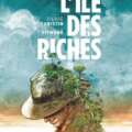 L’ILE DES RICHES (Christin/Titwane)
